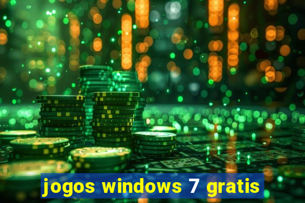 jogos windows 7 gratis